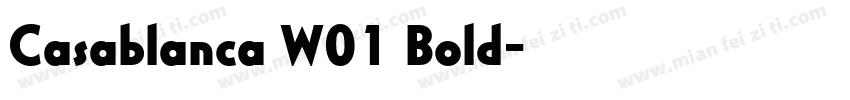 Casablanca W01 Bold字体转换